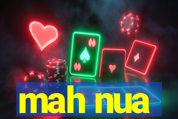 mah nua